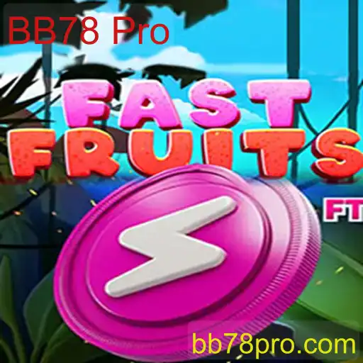 Descubra FastFruits: Um Jogo Empolgante Usando BB78 Pro