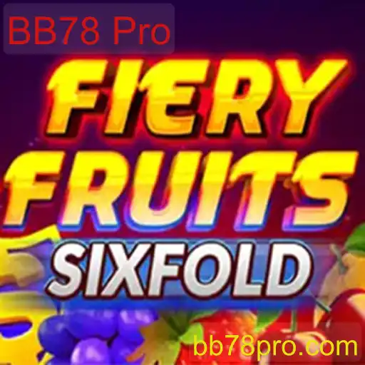 FieryFruitsSixFold: Explorando o Universo do Jogo BB78 Pro