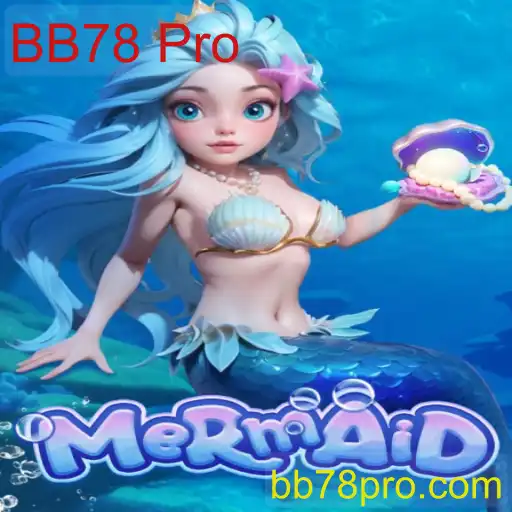 Descubra o Fascinante Jogo Mermaid e a Inovação do BB78 Pro