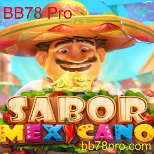 Descubra o Jogo SaborMexicano: Uma Aventura Gastronômica com BB78 Pro