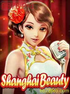 ShanghaiBeauty: Descubra o Mundo Fascinante do Jogo com BB78 Pro